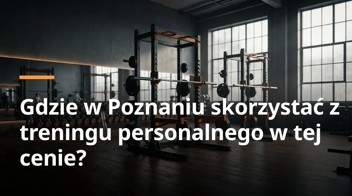 Wnętrze siłowni w centrum Poznania ze strefą wolnych ciężarów, gdzie odbywają się treningi personalne